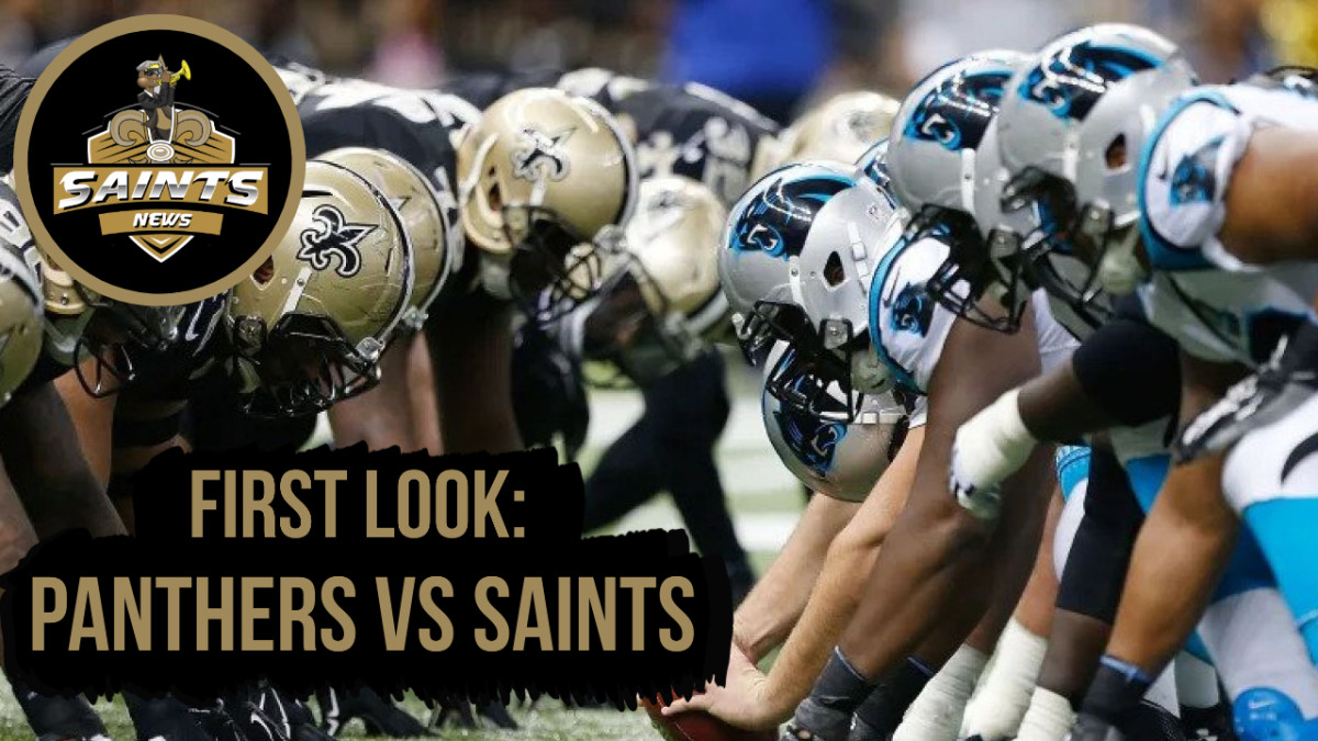 First Look: Panthers Vs. Saints - Sports Illustrated New Orleans Saints ...