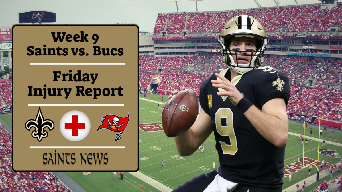 Week 9 Saints Final Injury Report Sports Illustrated New Orleans