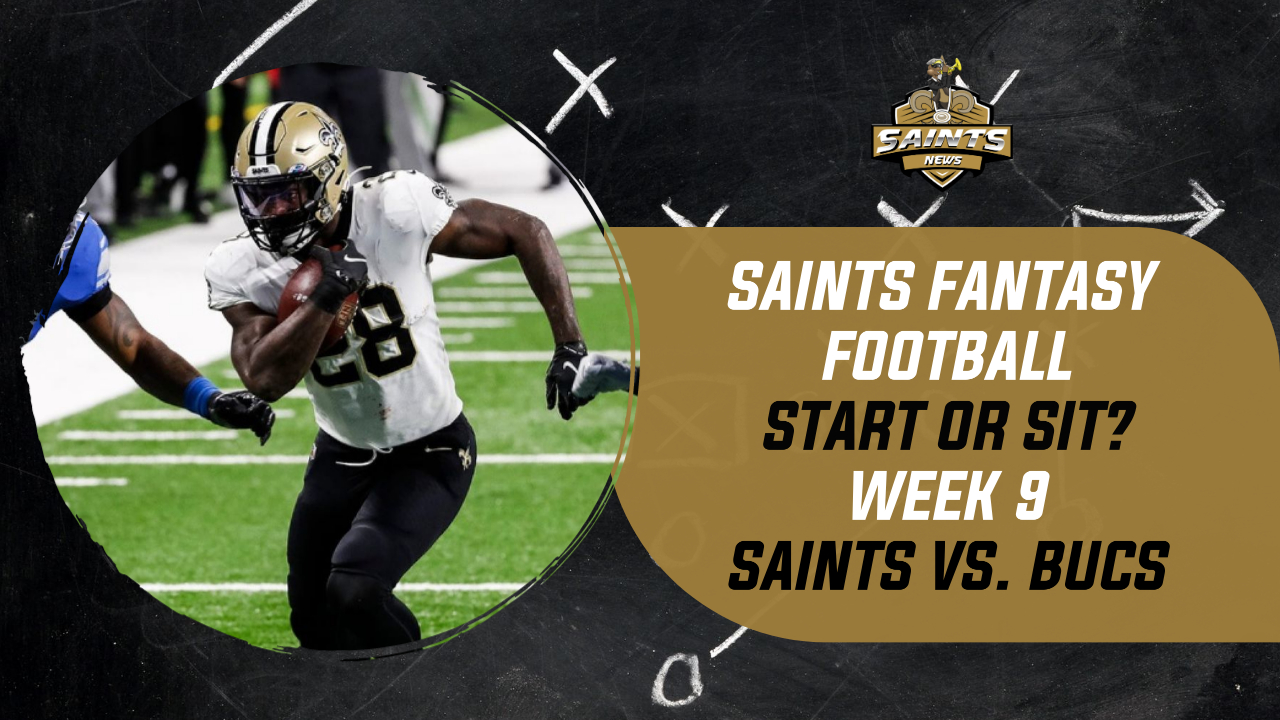 Saints Fantasy Football Week 15: Start 'Em or Sit 'Em (Playoff Edition) -  Sports Illustrated New Orleans Saints News, Analysis and More