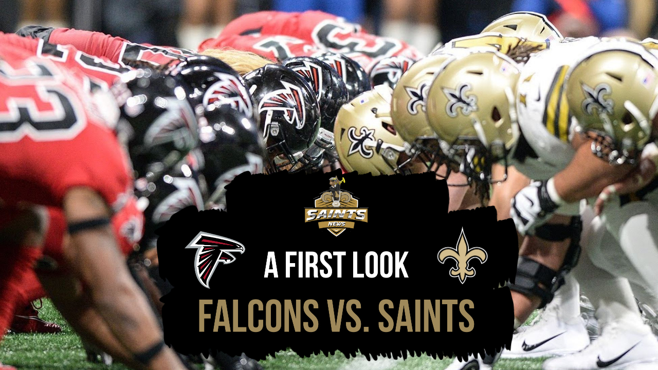 First Look Falcons vs. Saints Sports Illustrated New Orleans Saints