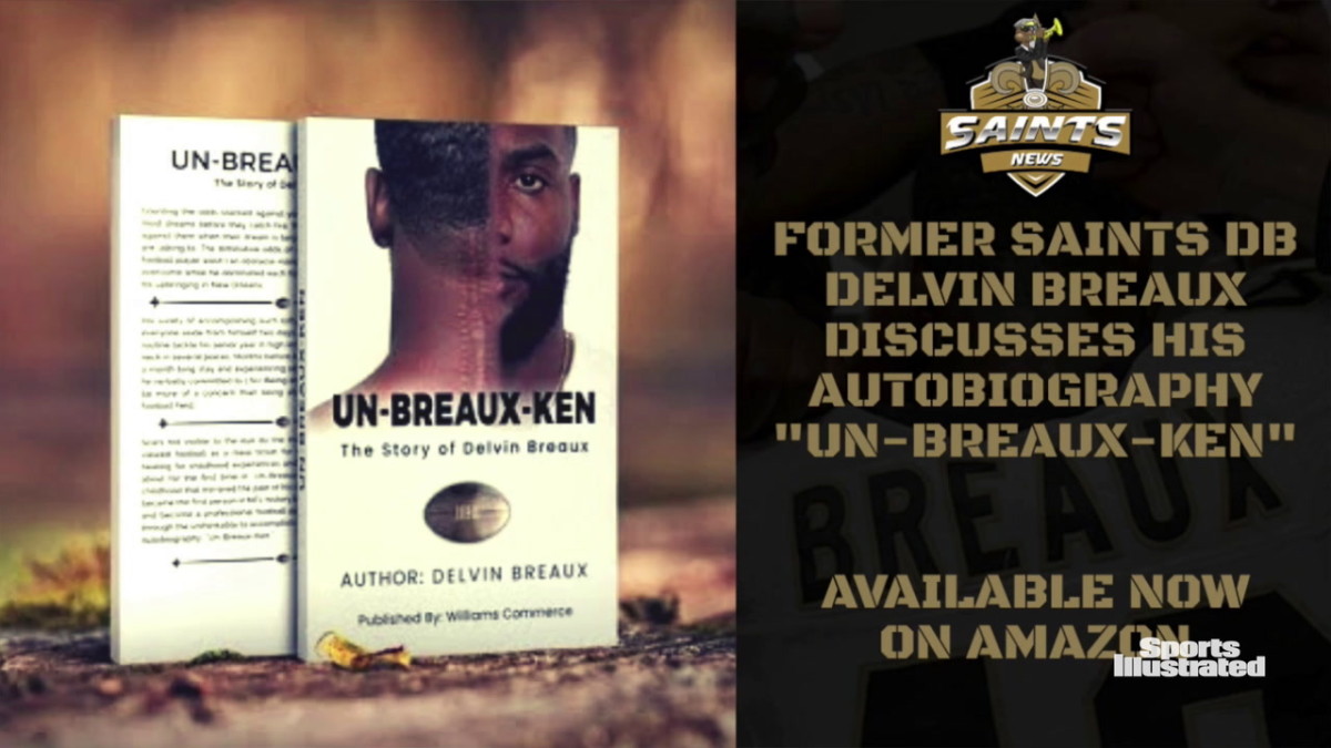 Saints DB Delvin Breaux went from a broken back to football's backwaters to  the NFL 