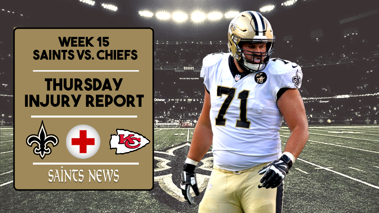 Week 15: Saints Thursday Injury Report - Sports Illustrated New Orleans ...