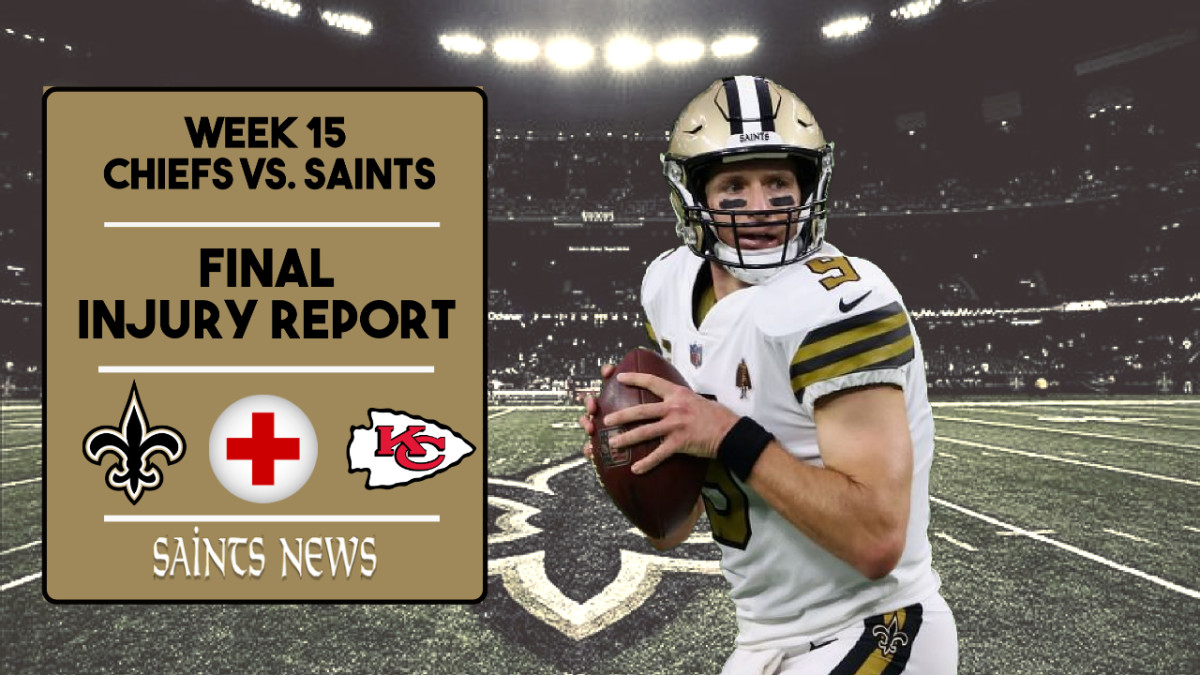 Week 15 New Orleans Saints Final Injury Report Sports Illustrated