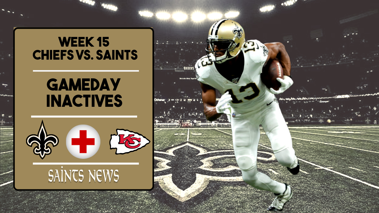 Week 15: Saints Inactives