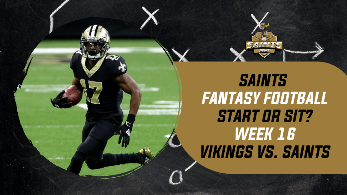 Saints Fantasy Football Week 16: Start 'Em or Sit 'Em (Championship Edition)