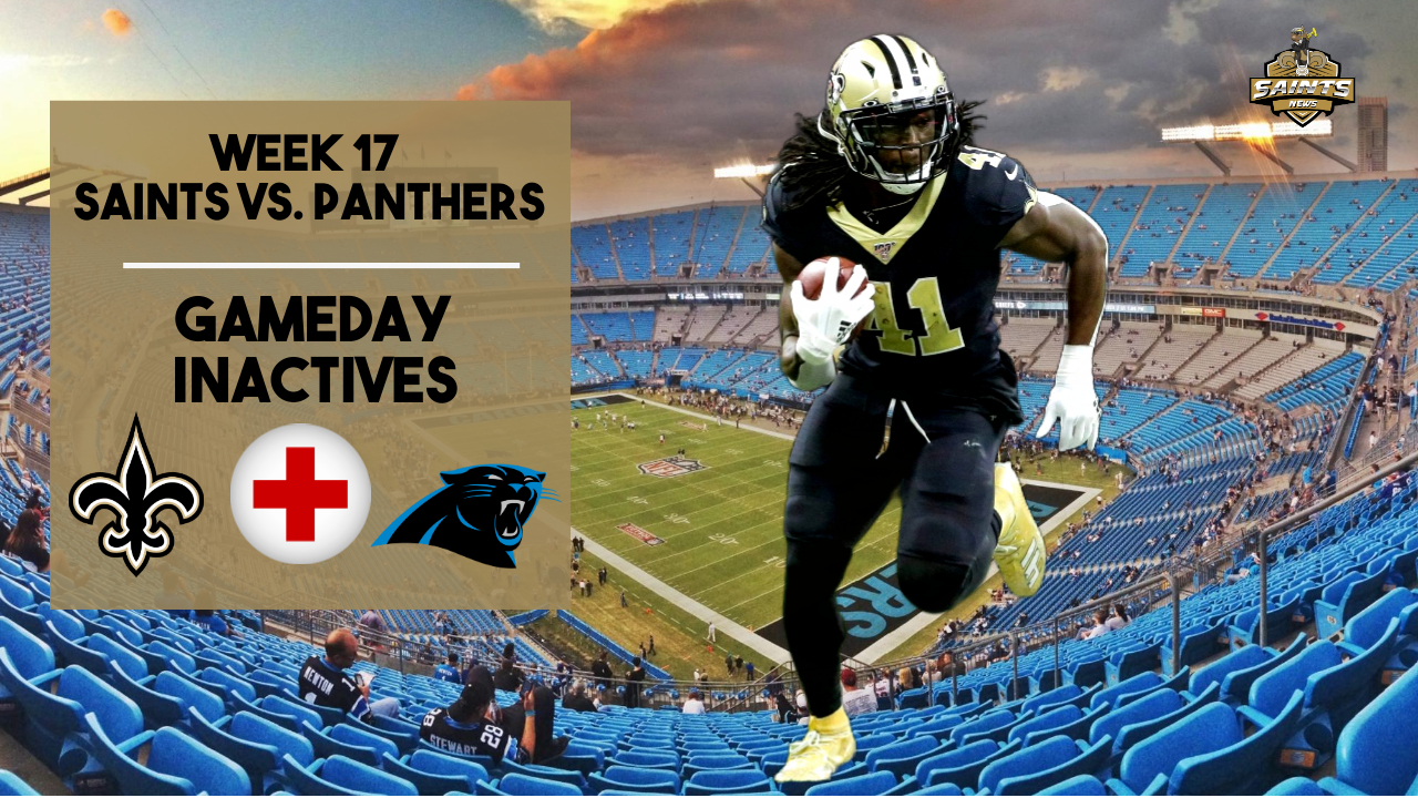 Saints vs. Panthers injury report and starting lineup - NFL Week 17