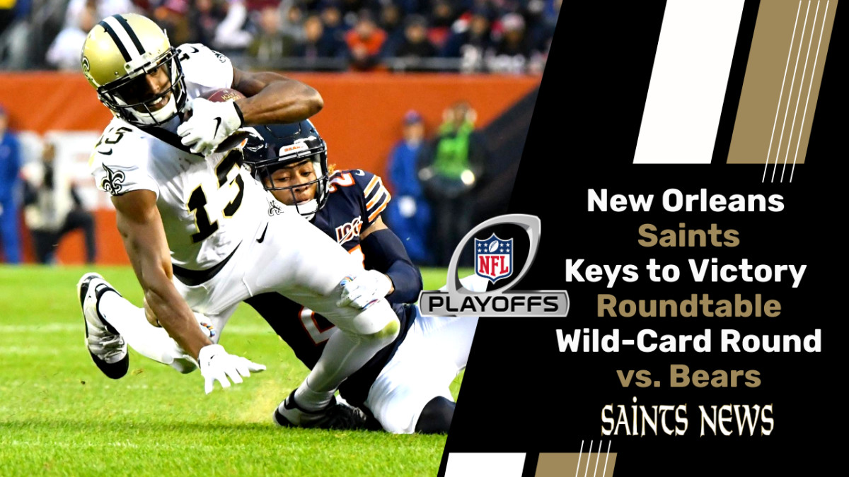 Keys to a Saints Victory vs. Bears in Wild-Card Round