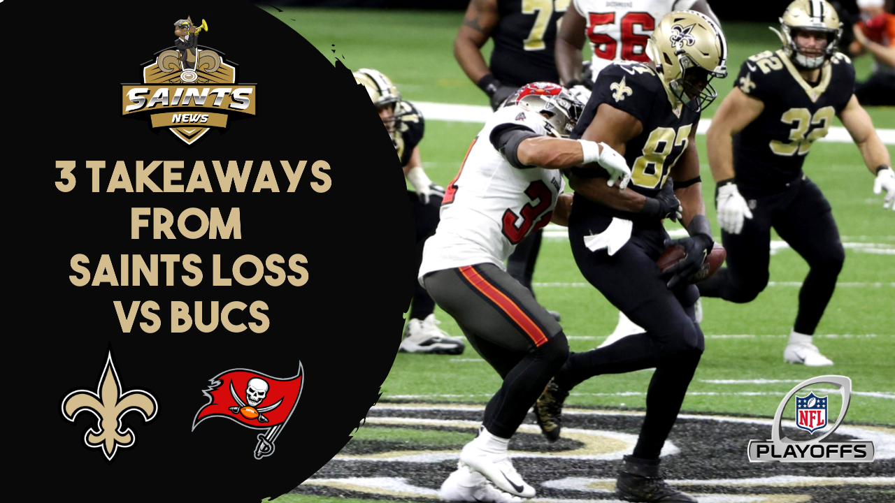 3 Takeaways from the Saints' Loss to the Buccaneers in the NFC Divisional Round - Sports