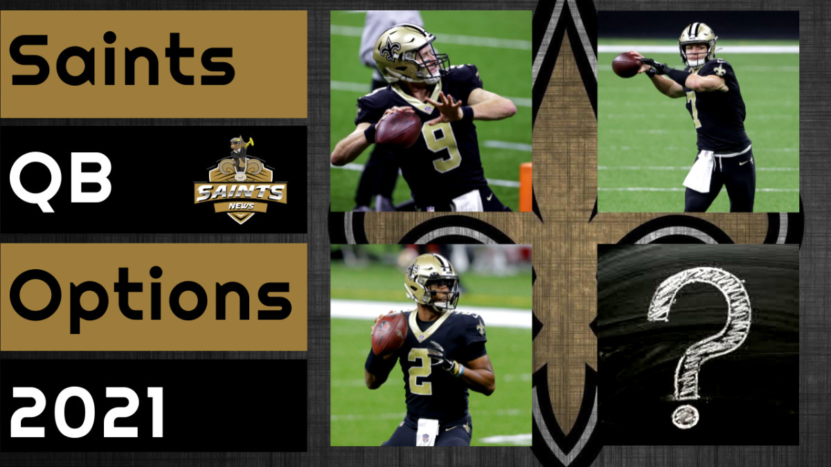 The Saints and Their Future Quarterback Options