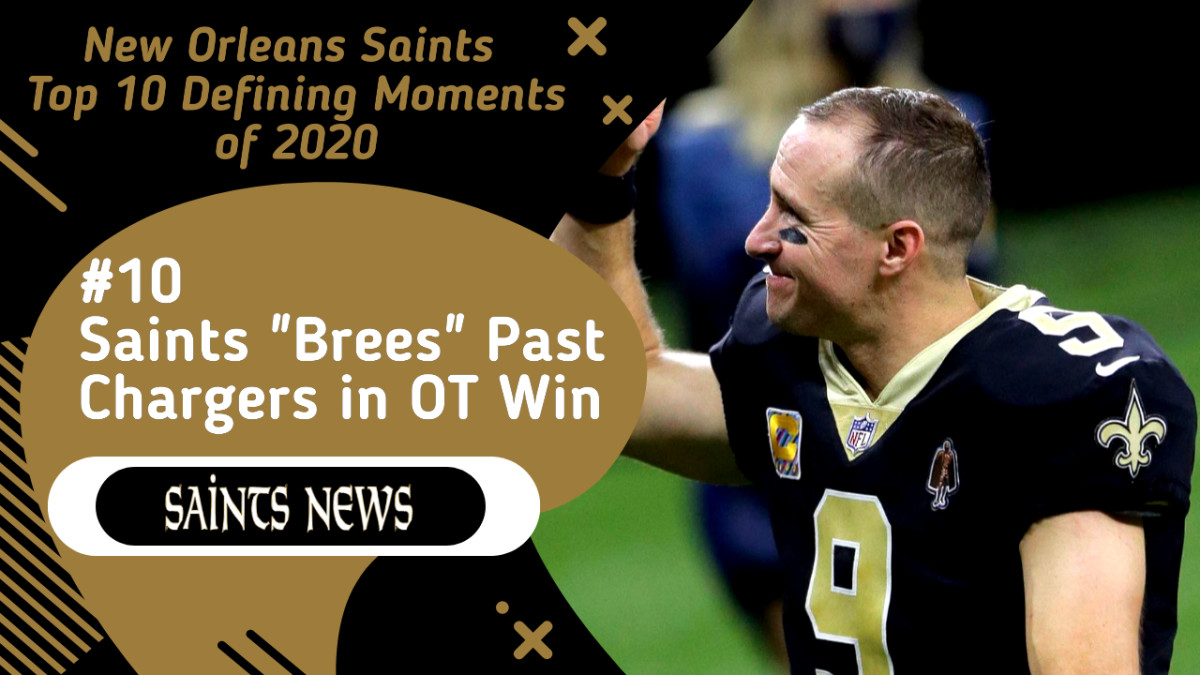 Top 10 Saints Moments from 2020: #10 - OT Victory vs. Chargers