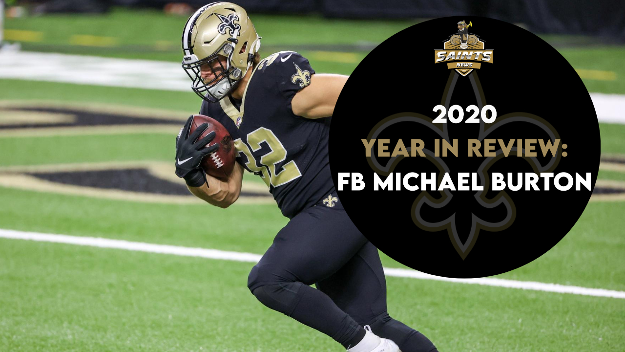 Saints 2020 Year-in-Review: Michael Burton