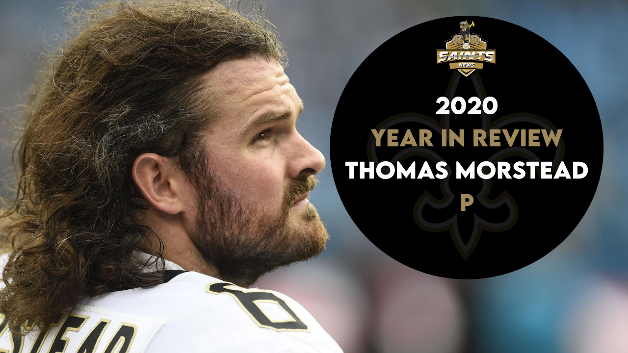 Saints 2020 Year-In-Review: Thomas Morstead