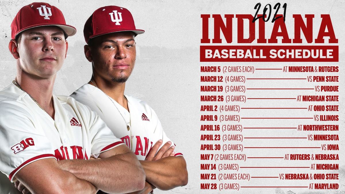 Indiana Baseball Releases 2021 Schedule - Sports Illustrated Indiana