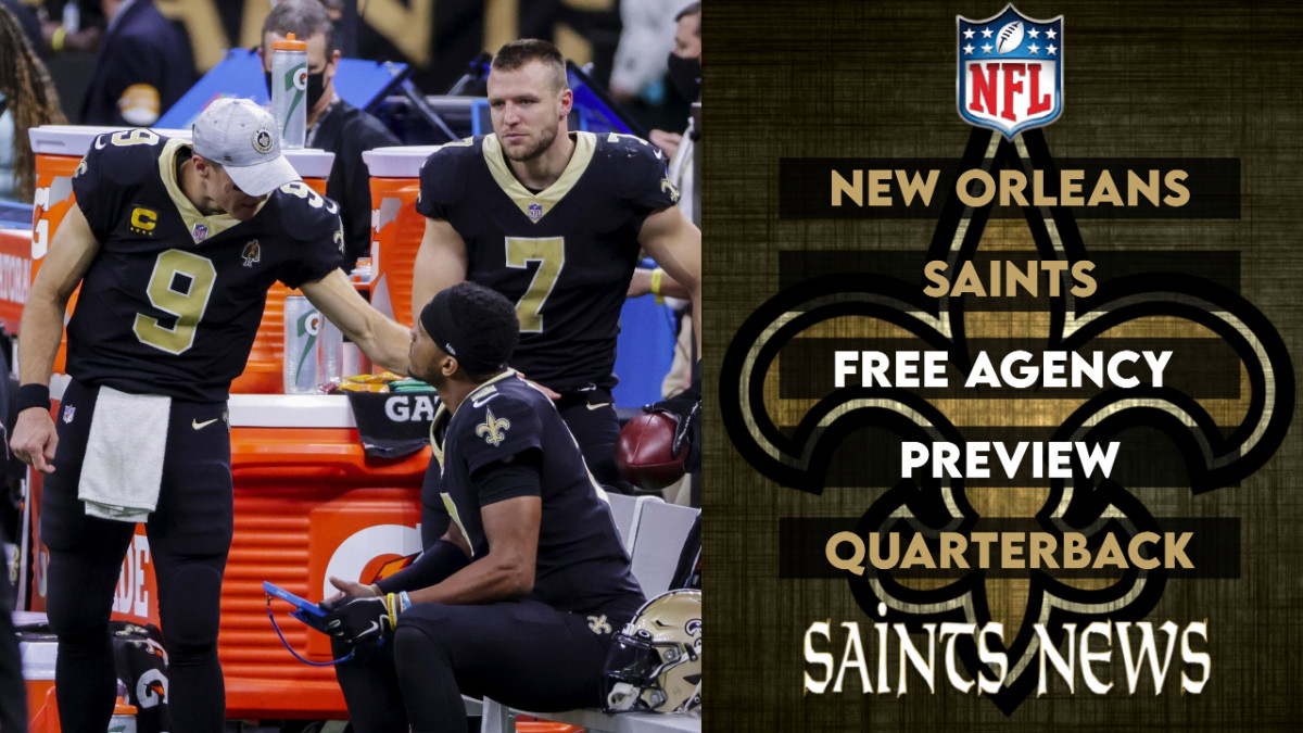 Saints Quarterback Free Agency Preview 2021