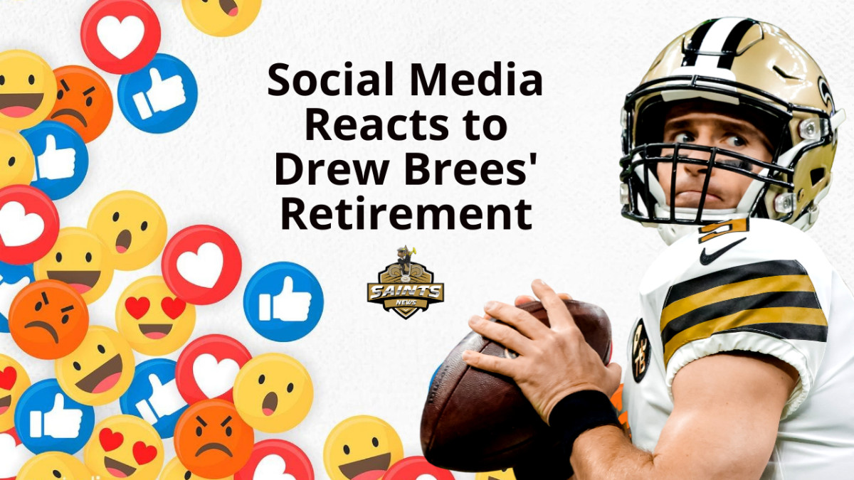 Social Media Reacts to Drew Brees' Retirement