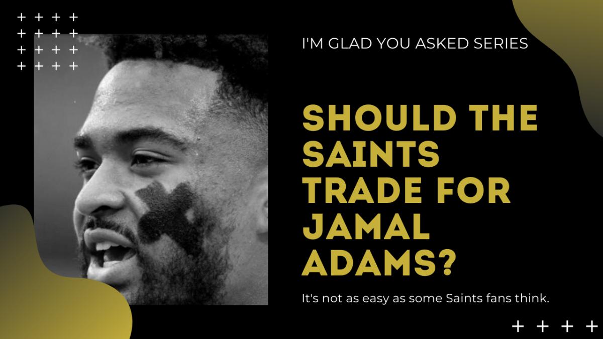 3 reasons the New Orleans Saints should consider targeting Jamal Adams