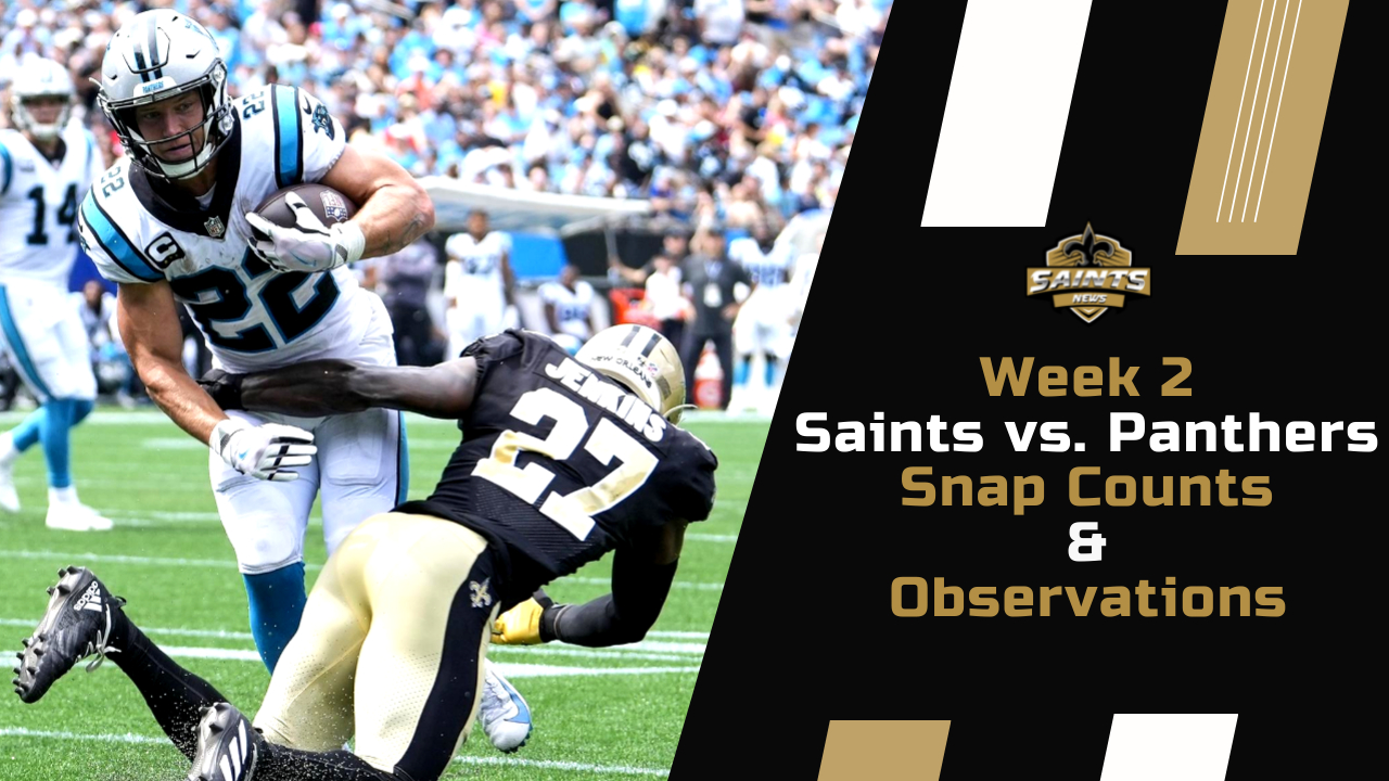 Week 2 New Orleans Saints Snap Counts and Observations Sports