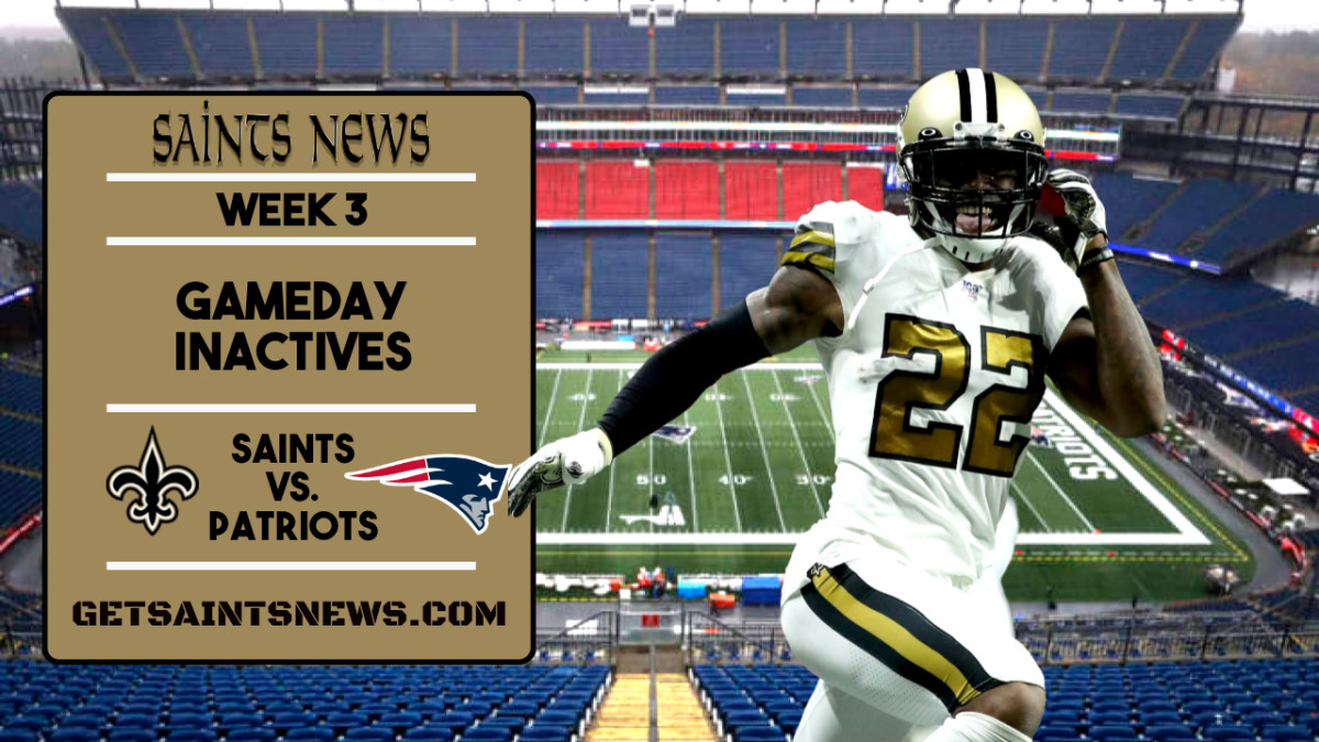 Week 3 New Orleans Saints Inactives Sports Illustrated New Orleans Saints News Analysis And More 