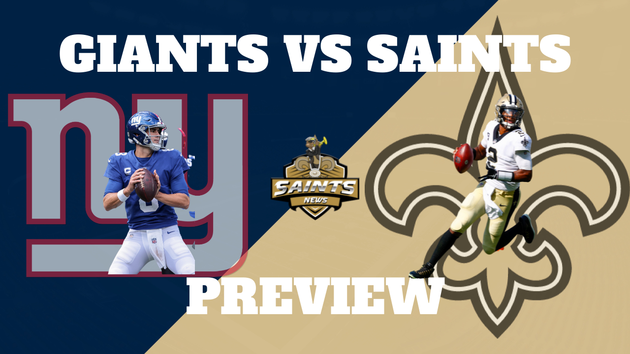 Giants vs. Saints Preview 2021 Sports Illustrated New Orleans Saints