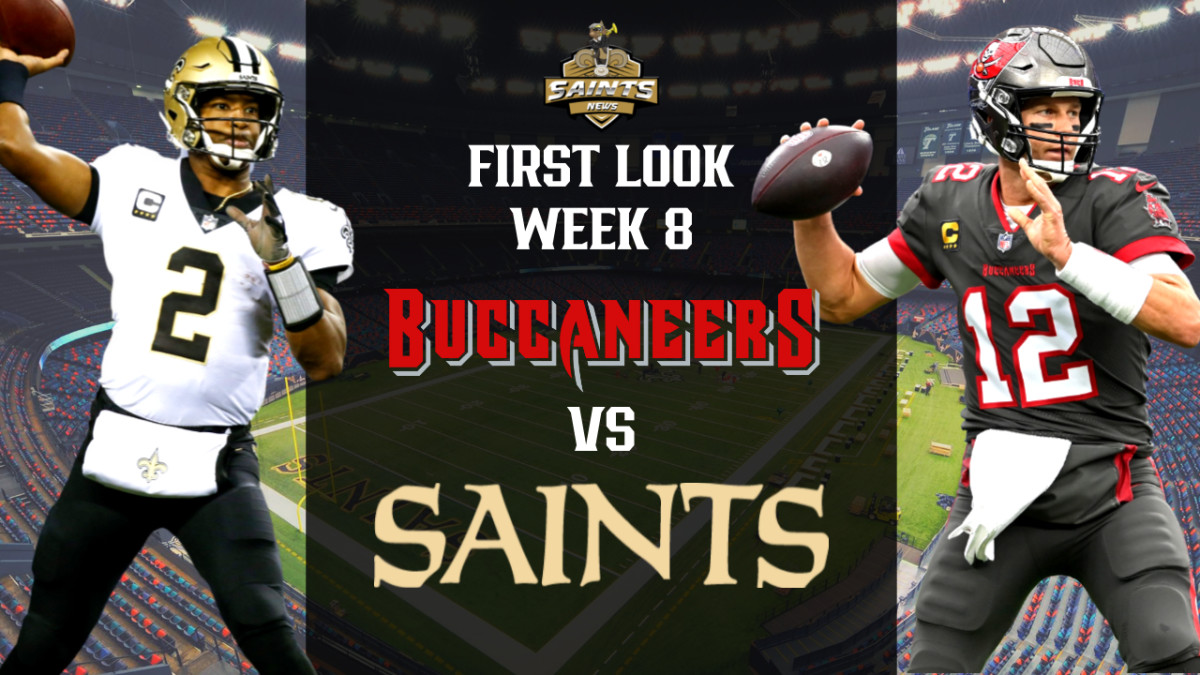 First Look: Tampa Bay Buccaneers vs. New Orleans Saints - Sports