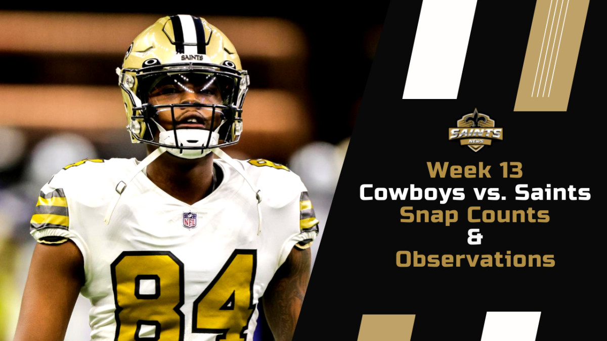 Week 13 New Orleans Saints Snap Counts and Observations Sports