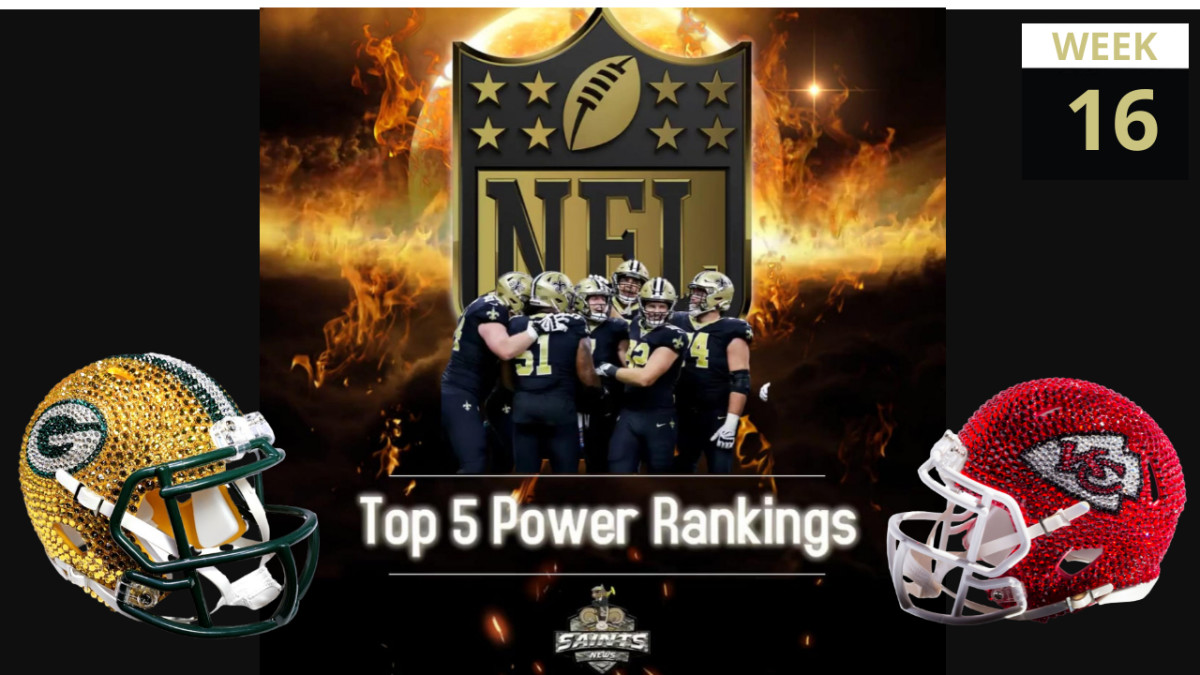 Top-5 NFL Power Rankings  Week 16 - Sports Illustrated New Orleans Saints  News, Analysis and More