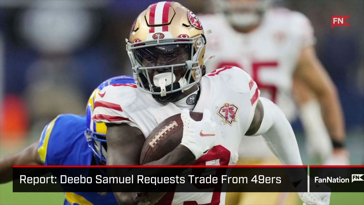 Deebo Samuel requests trade from San Francisco 49ers - The Washington Post