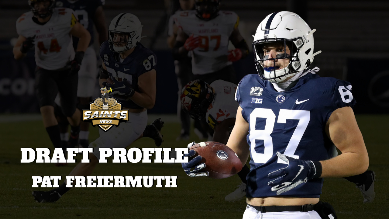 Saints 2021 Draft Prospects: Pat Freiermuth