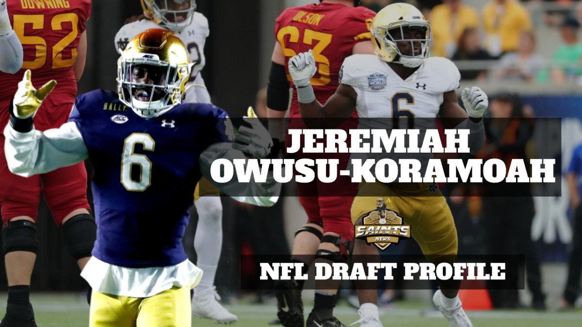 Saints 2021 Draft Prospects: Jeremiah Owusu-Koramoah