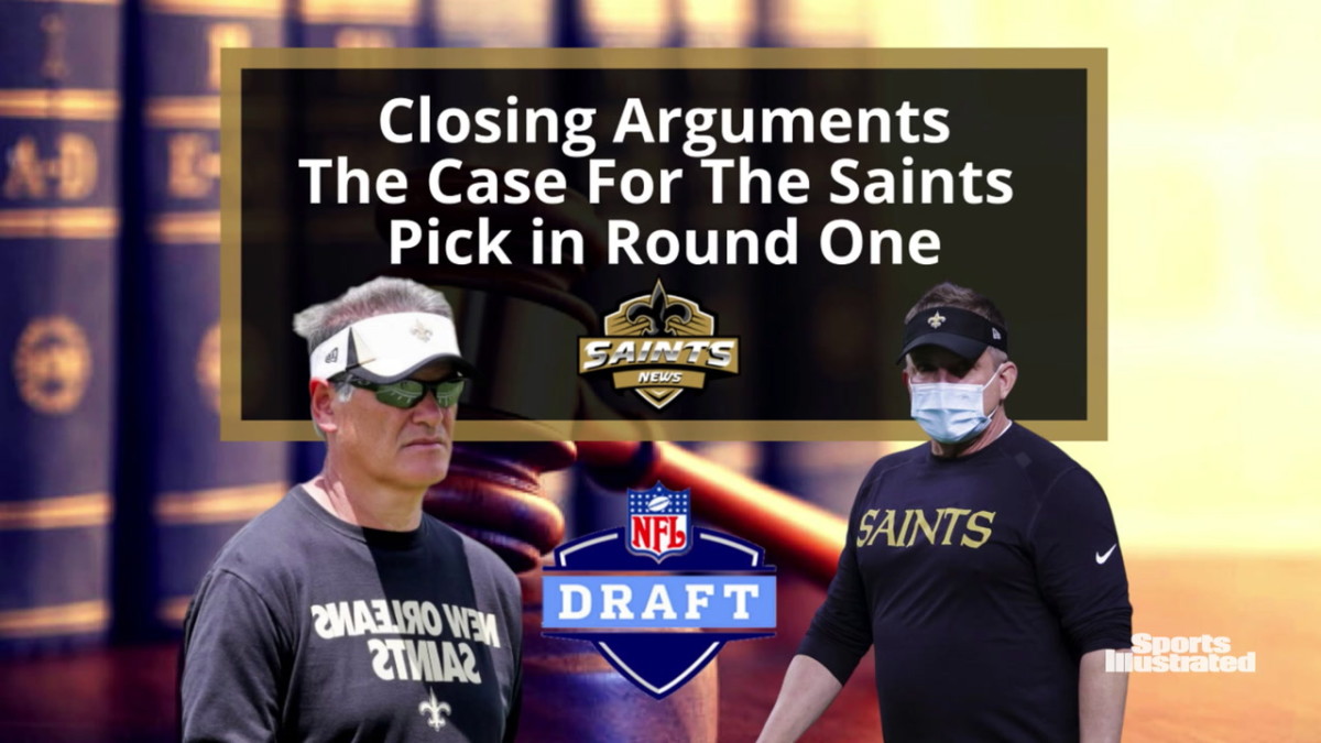 Saints Draft Day Closing Arguments on the Saints' First Pick Sports