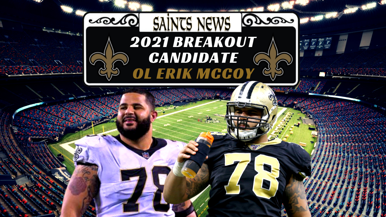 Is Erick McCoy the Saints' Next Elite Offensive Lineman?