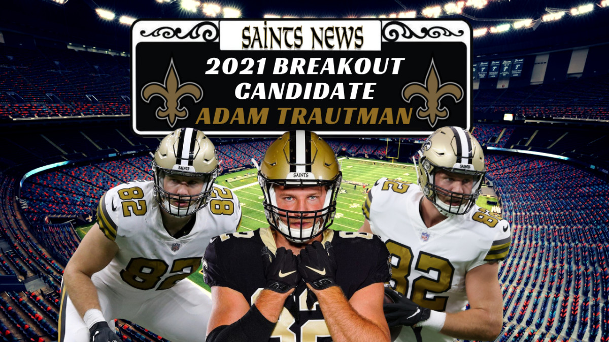 Could Saints Adam Trautman Become The Next Star Tight End?