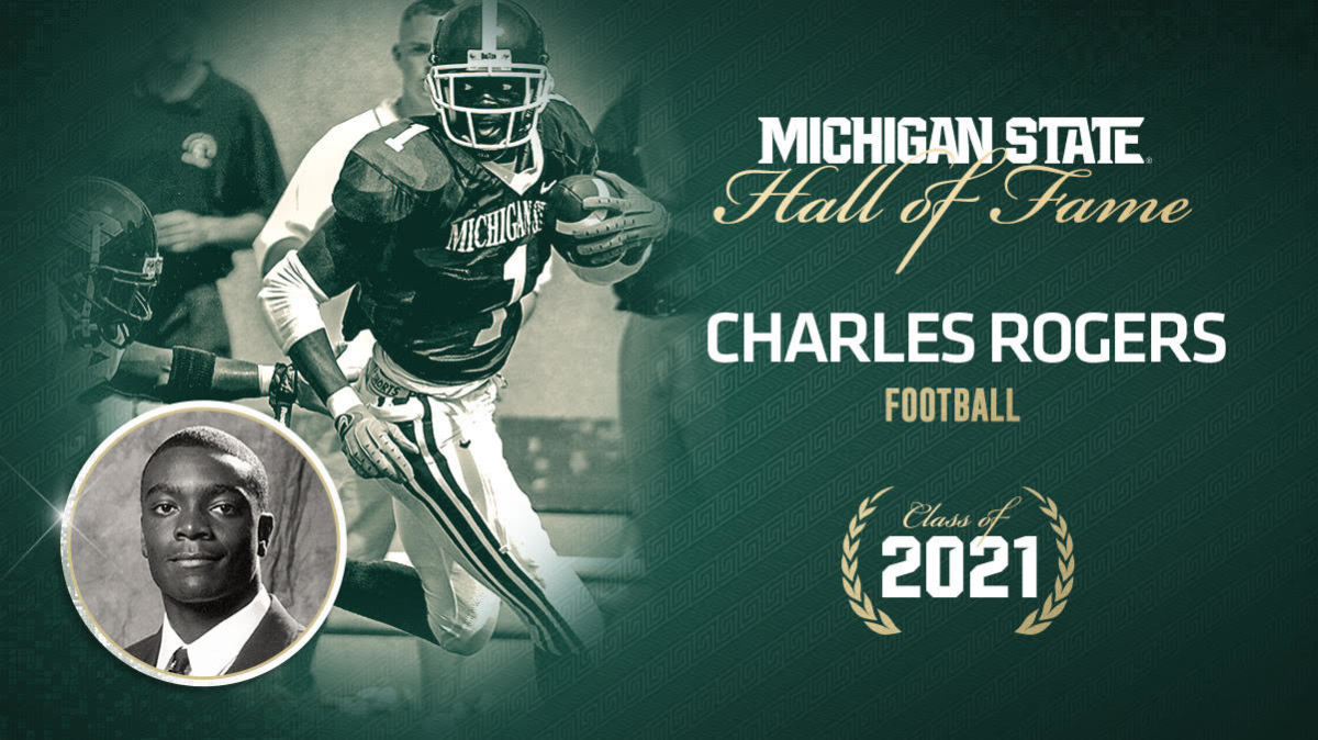 Charles Rogers to be Inducted into the Michigan State Athletics