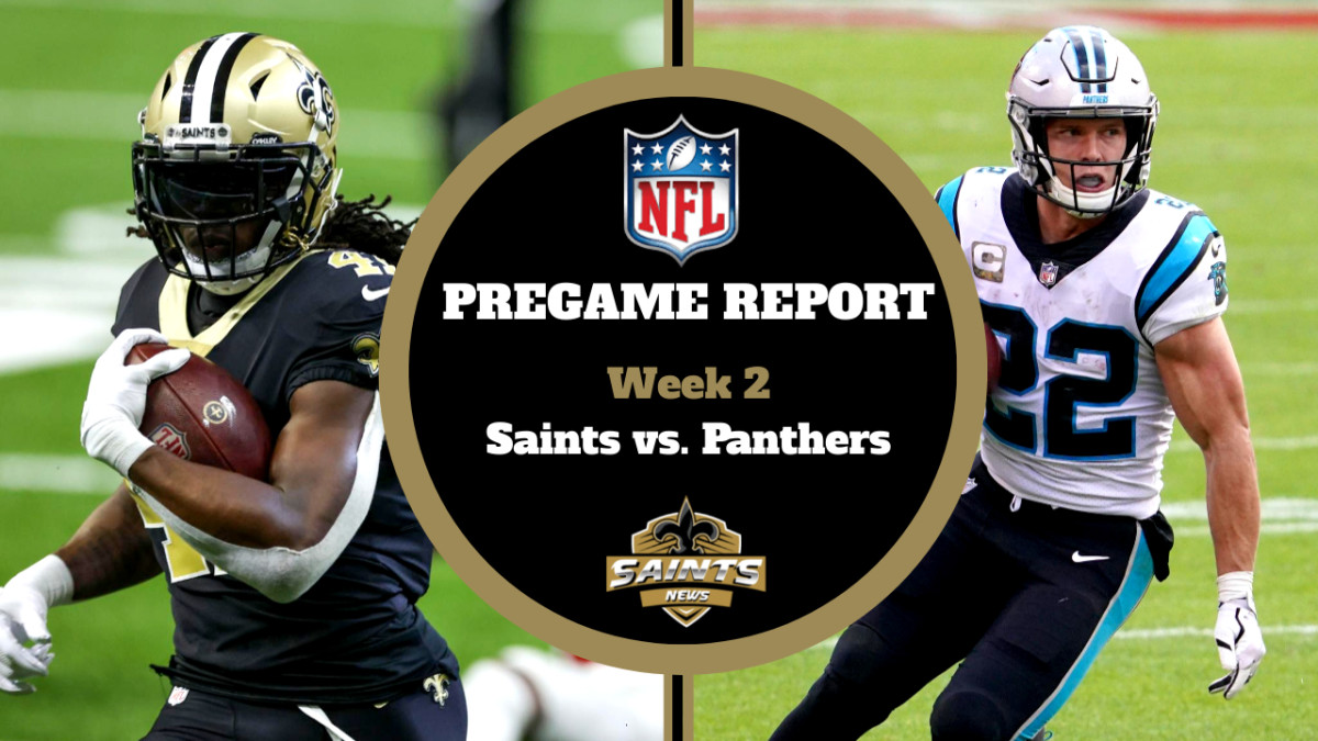 Week 2 Pregame Report: Saints vs. Panthers - Sports Illustrated New Orleans  Saints News, Analysis and More