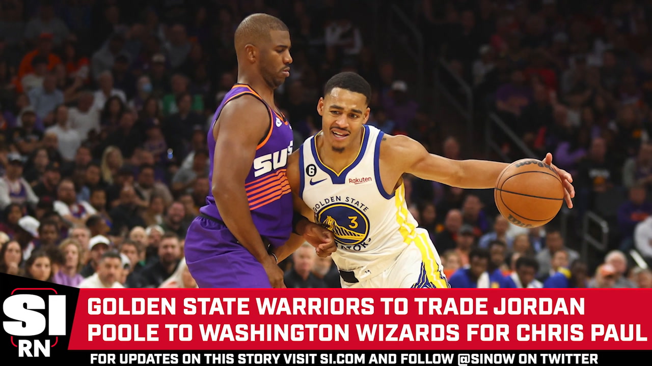 Warriors To Trade Jordan Poole To Wizards For Chris Paul - Sports ...