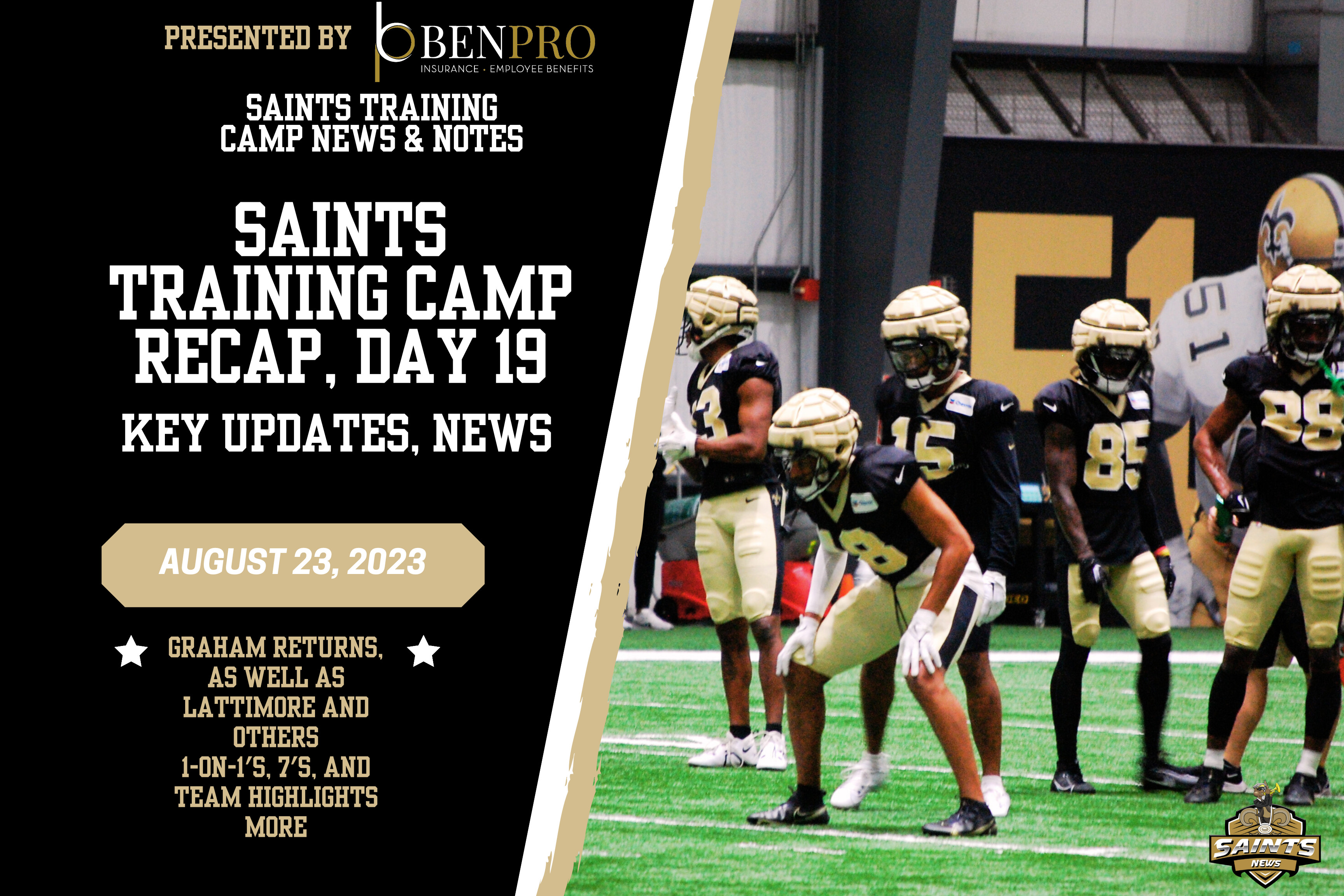 Saints camp 2022 Day 15 (Saints Vs Texans Preview) 