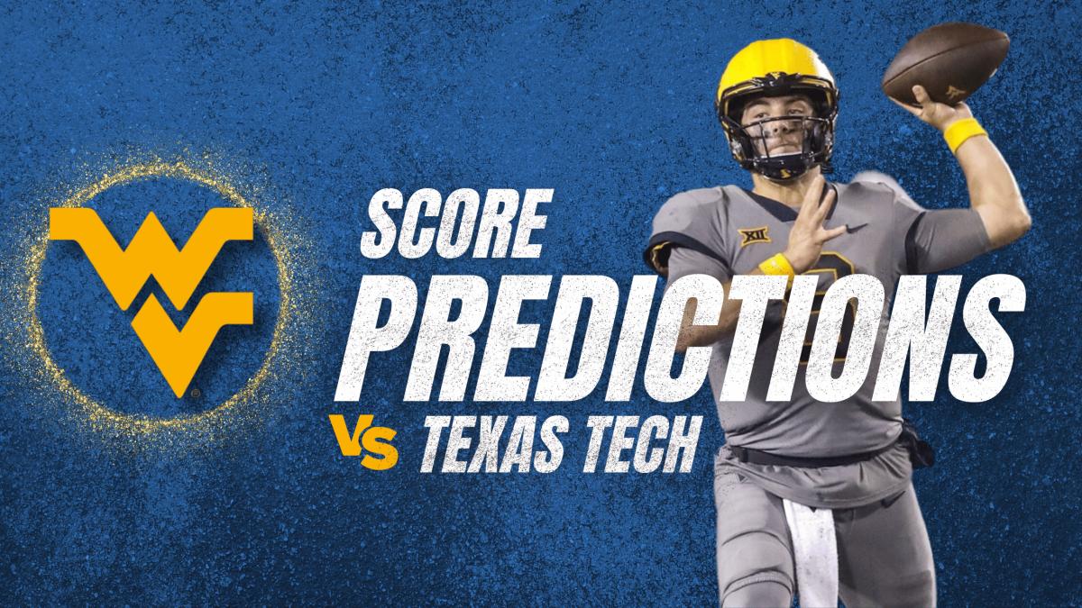 Score Predictions for West Virginia vs. Texas Tech Sports Illustrated West Virginia